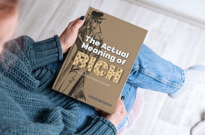 The Actual Meaning Of RICH ebook