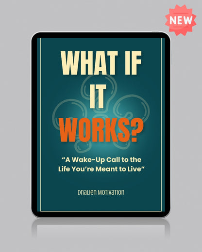 What If It Works? A Personalised Ebook For YOU