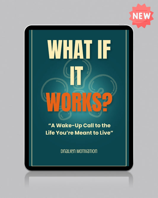 What If It Works? A Personalised Ebook For YOU