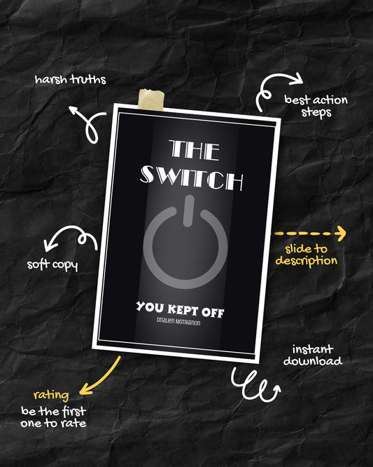 The Switch: You Kept Off, Motivational ebook